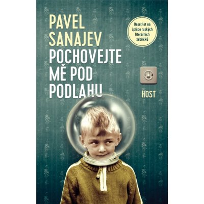 Pochovejte mě pod podlahu - Pavel Sanajev – Hledejceny.cz