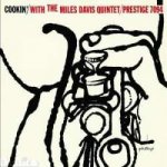 Miles Davis Quintet - Cookin' With The Miles Davis Quintet CD – Hledejceny.cz