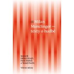 Milan Munclinger - Text o hudbě - Hubert Krejčí – Sleviste.cz