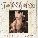 Enya - Paint the sky with stars-The best of, 1CD, 1997 – Hledejceny.cz