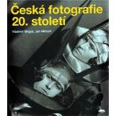 ČESKÁ FOTOGRAFIE 20. STOLETÍ Vladimír Birgus, Jan Mlčoch