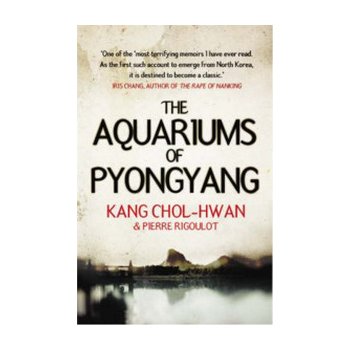 Aquariums of Pyongyang Hwan, P. Rigoulot K. Chol