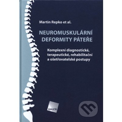 Neuromuskulární deformity páteře - Repko Martin