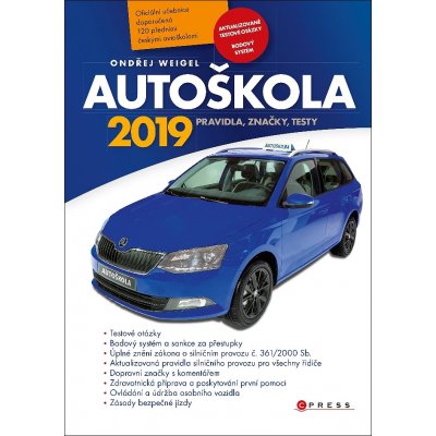 Autoškola 2019 (Aktualizované testové otázky) - Ondřej Weigel