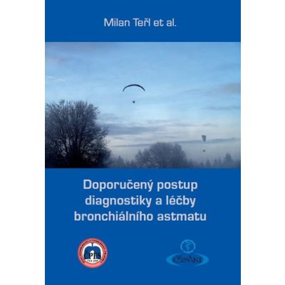 Doporučený postup diagnostiky a léčby bronchiálního astmatu - Teřl Milan a kolektiv