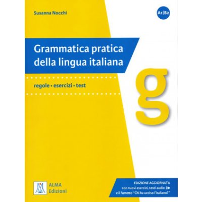 Grammatica pratica della lingua italiana - Edizione ampliata e aggiornata Libro – Hledejceny.cz