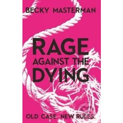 Rage Against the Dying – Zboží Mobilmania