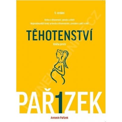 o těhotenství, porodu a dítěti 1. díl - Těhotenství – Zbozi.Blesk.cz