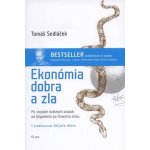 Ekonómia dobra a zla Tomáš Sedláček – Hledejceny.cz