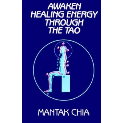 The Taoist - Awaken Healing Energy Through the Tao – Hledejceny.cz