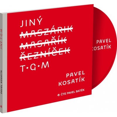 Jiný TGM - Pavel Kosatík – Hledejceny.cz
