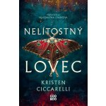 Nelítostný lovec – Zboží Dáma