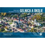 Gelnica a okolie z neba - Bohuš Schwarzbacher – Zboží Dáma