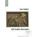 Oči krále Havrana - Sojka Jan