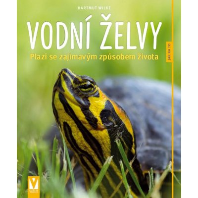 Vodní želvy - Jak na to – Zbozi.Blesk.cz