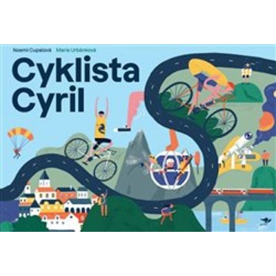 Cyklista Cyril - Noemi Cupalová – Hledejceny.cz
