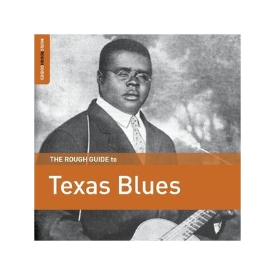 Various Artists - The Rough Guide To Texas Blues CD – Hledejceny.cz