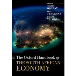 The Oxford Handbook of the South African Economy Oqubay ArkebePevná vazba
