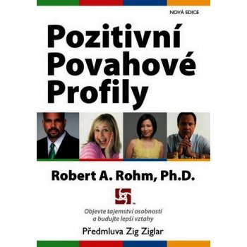 Pozitivní Povahové Profily - Rohm, Robert A.