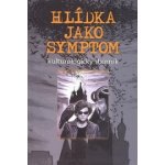 Hlídka jako symptom – Hledejceny.cz