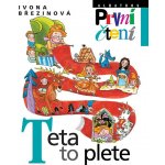 Teta to plete - Ivona Březinová – Hledejceny.cz