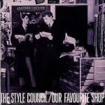 Style Council - Our Favourite Shop =Remas CD – Hledejceny.cz