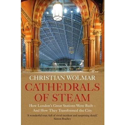 Cathedrals of Steam