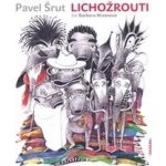Lichožrouti – Šrut Pavel – Sleviste.cz