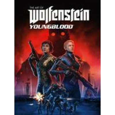 The Art Of Wolfenstein: Youngblood - Bethesda Softworks – Hledejceny.cz