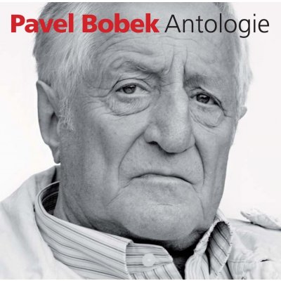 Pavel Bobek - Antologie, 2CD, 2007 – Hledejceny.cz