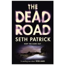 The Dead Road Patrick SethPevná vazba