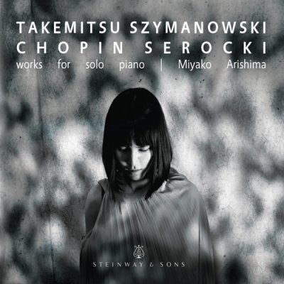Takemitsu/Szymanowski/Chopin/Serocki - Works for Solo Piano CD
