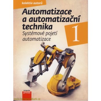 Automatizace a automatizační technika 1