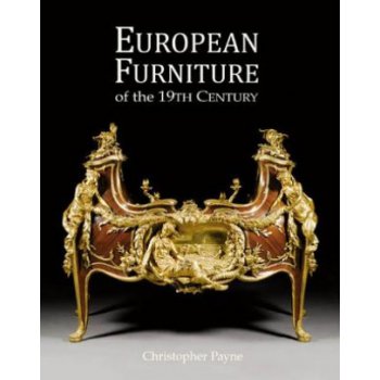 European Furniture of the 19th Century Payne Christopher