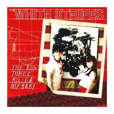 The White Stripes - The Big Three Killed My Baby SP – Hledejceny.cz