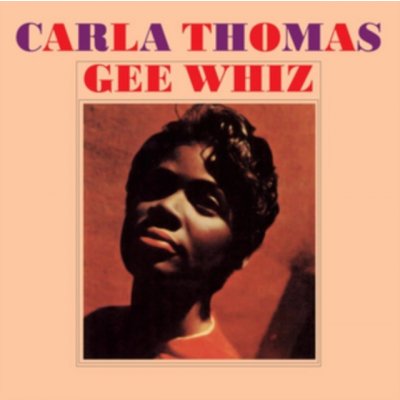 Gee Whiz - Carla Thomas CD