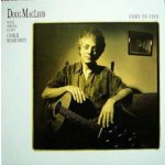 Doug MacLeod - Come To Find Limited Edition LP – Hledejceny.cz