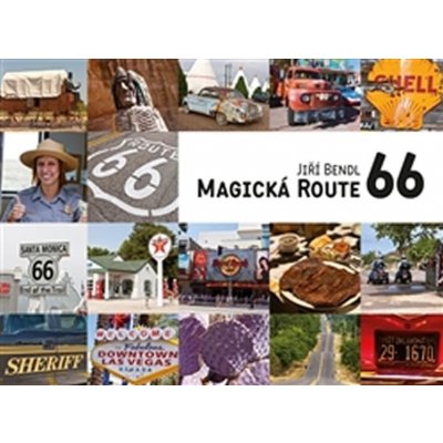 Jiří Bendl - Magická Route 66