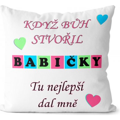 Impar Polštář Když bůh stvořil babičky 40x40 – Zbozi.Blesk.cz