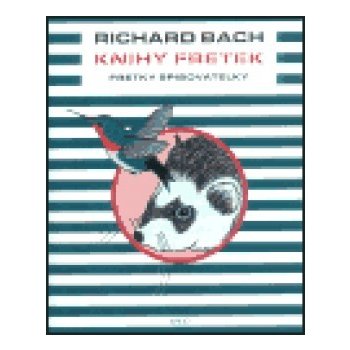 Knihy fretek 3. - Fretky spisovatelky - Richard Bach