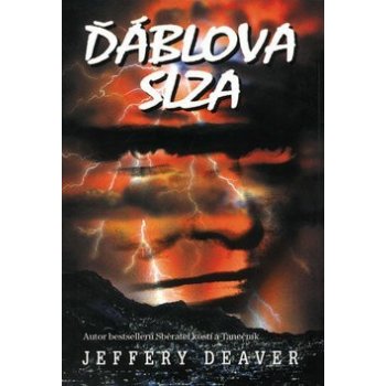 Deaver Jeffery: Ďáblova slza 2. vydání Kniha