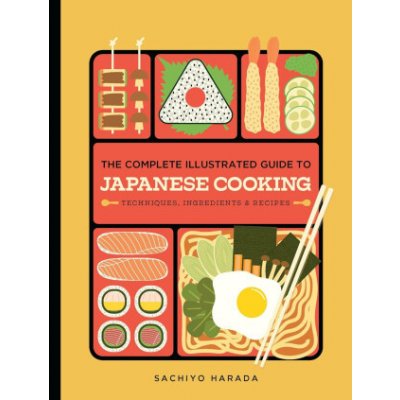 The Complete Illustrated Guide to Japanese Cooking – Zboží Dáma