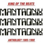 Mantronix - King Of The Beats - Anthology 1985-1988 CD – Hledejceny.cz