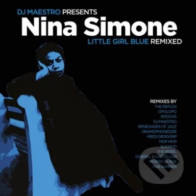 Nina Simone & DJ Maestro - Little Girl Blue Remixed - Coloured - Nina Simone, DJ Maestro LP