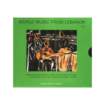 Various - World Music From Lebanon Vol. 2 CD – Hledejceny.cz