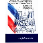 Česko-francouzský, francouzko-český kapesní slovník s výslovností – Hledejceny.cz