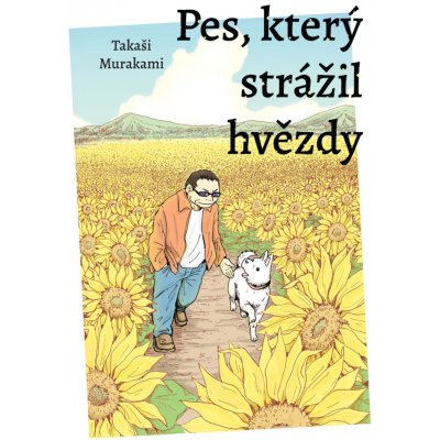 Pes, který strážil hvězdy – Sleviste.cz