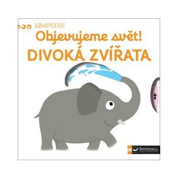 Objevujeme svět! Divoká zvířata