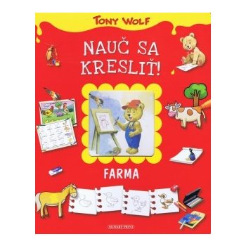 NAUČ SA KRESLIŤ! FARMA Tony Wolf