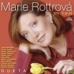 Marie Rottrová - Jen ty a já dueta CD – Hledejceny.cz